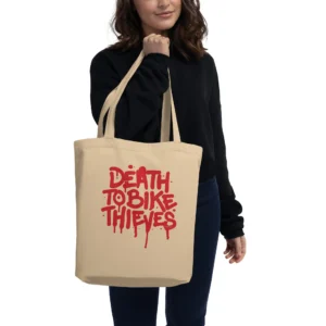 Death To Bike Thieves” Eco Tote Bag